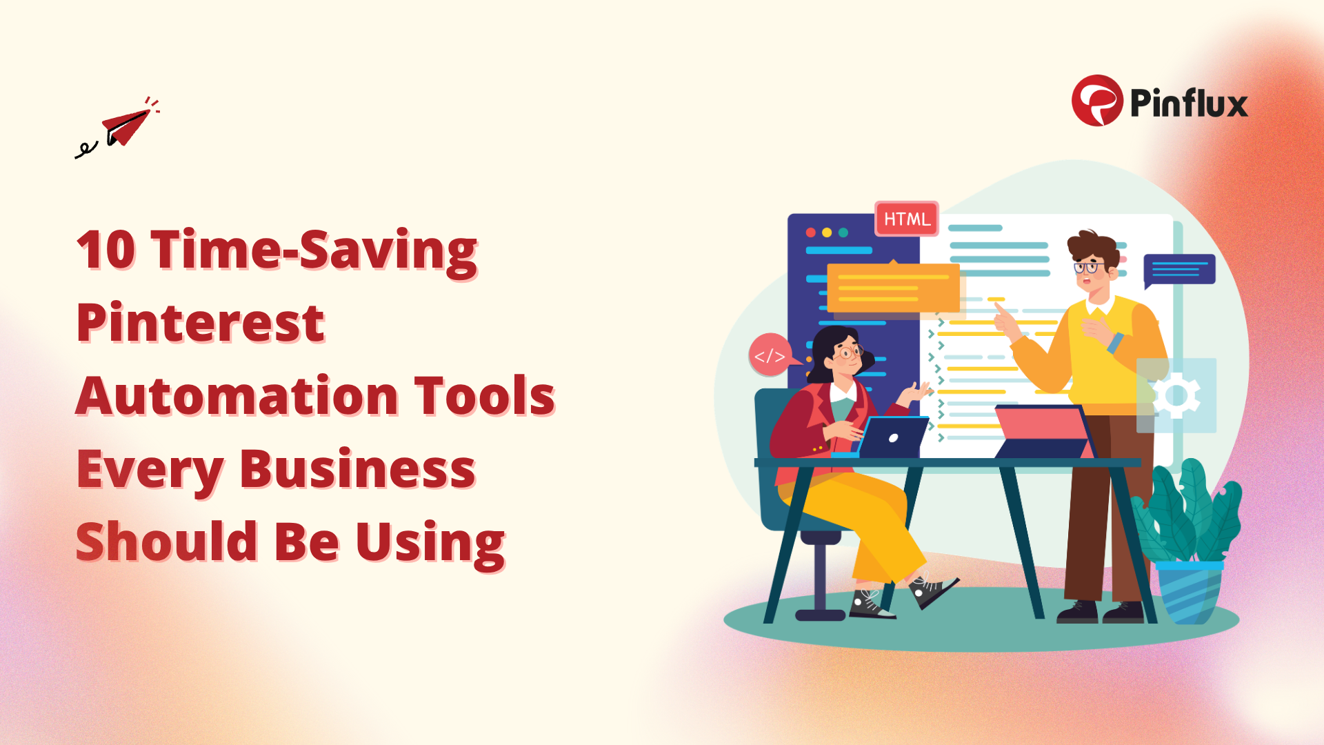 10 Time-Saving Pinterest Automation Tools Every Business Should Be Using